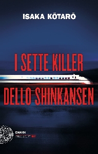 SETTE KILLER DELLO SHINKANSEN (I)