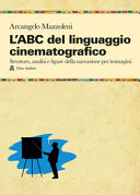 L'ABC DEL LINGUAGGIO CINEMATOGRAFICO N.E