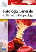 Patologia generale ed elementi di fisiop