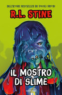 MOSTRO DI SLIME (IL)