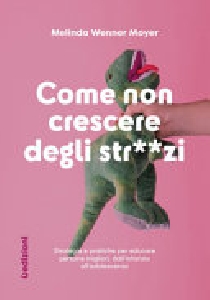 COME NON CRESCERE DEGLI STR**ZI. STRATEG